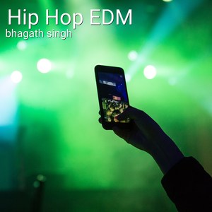 Hip Hop Edm