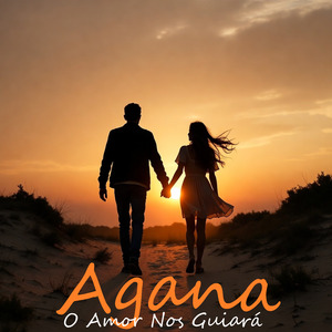 O Amor Nos Guiará