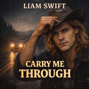 Carry Me Through