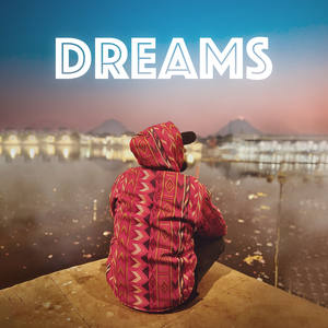 Dreams