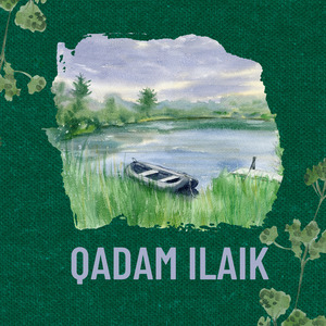 Qadam Ilaik