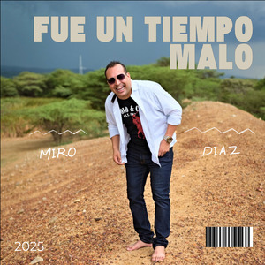 Fue Un Tiempo Malo