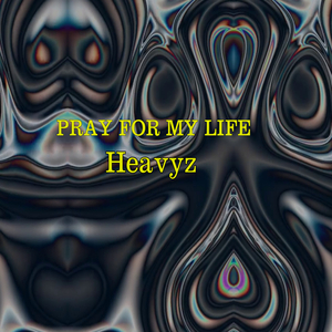 Pray for My Life