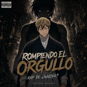 Rompiendo el orgullo Rap de ¿Naoya?