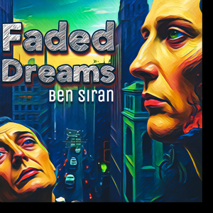 Faded Dreams