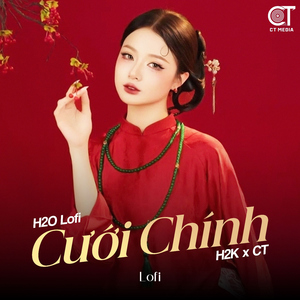 Cưới Chính (Lofi)