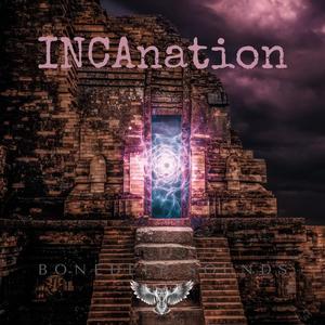 INCAnation
