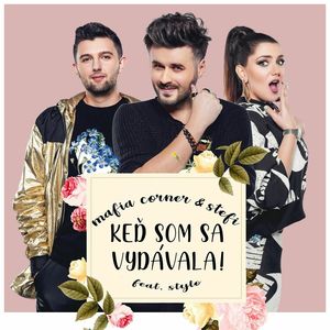 Keď som sa vydávala (feat. Stylo)