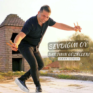 Sevdiğim Oy / Bartının Güzelleri