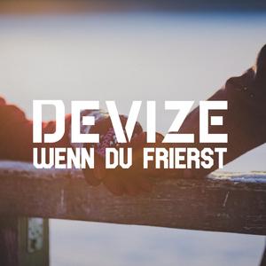 Wenn Du frierst (Radio Edit)