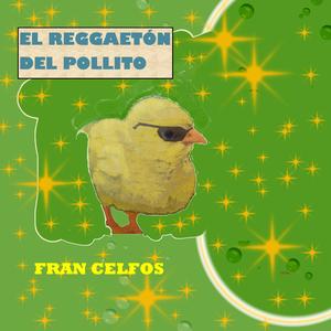 El Reggaetón del Pollito