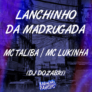 Lanchinho da Madrugada