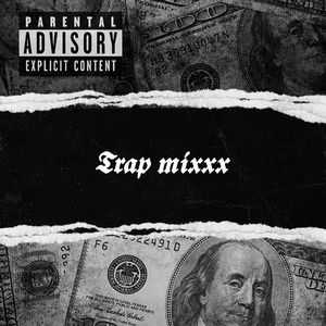 Trap Mixxx