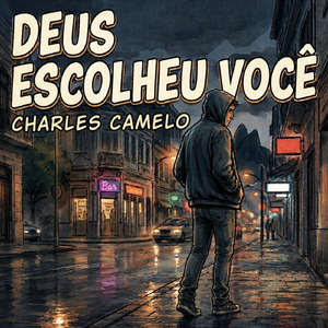 Deus escolheu você
