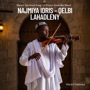 Najmiya Idris – Qelbi Lahadleny