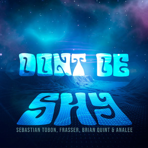 Don't Be Shy (feat. Ánalee)