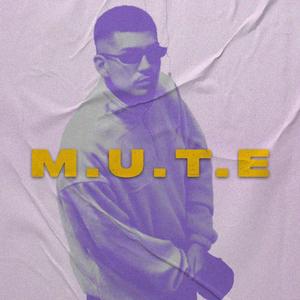 M. U. T. E. (feat. Rew)