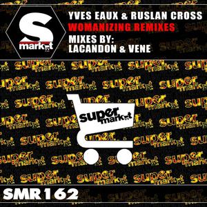 Womanizing (Lacandon & Venes Remix Radio Edit)