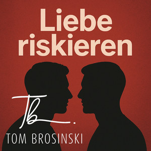 Liebe riskieren (Radio Edit)