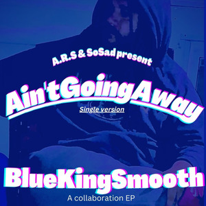 Ain'tGoingAway