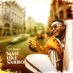Man Like Sarro