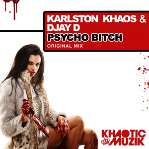 Psycho ***** (Original Mix)