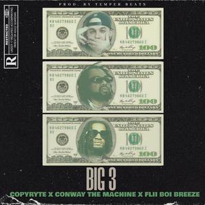 BIG 3 (feat. Conway The Machine & Flii Boi Breeze)
