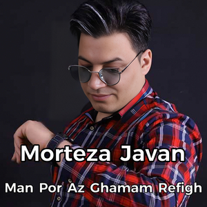 Man Por Az Ghamam Refigh