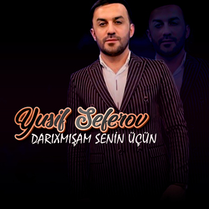 Darıxmışam Senin Üçün