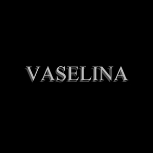 Vaselina (Remix)