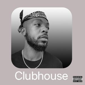 Clubhouse (Anthem) (feat. Mister Marvray)