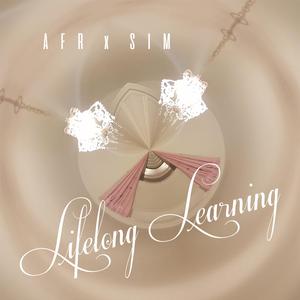 Lifelong Learning (feat. S I M)