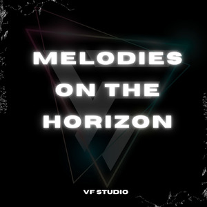 Melodies on the Horizon