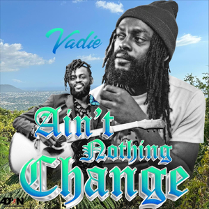 Ain’t Nothing Change (Live)