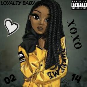 Loyalty Baby