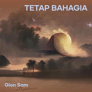 TETAP BAHAGIA
