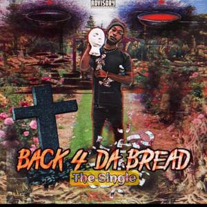 Back 4 Da Bread