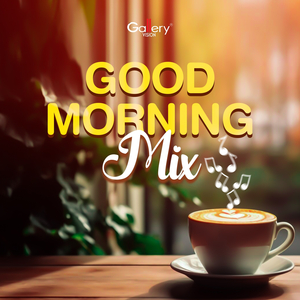 Good Morning Mix