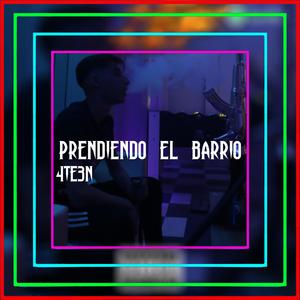 Prendiendo El Barrio