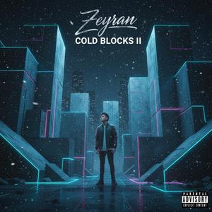 Zeyran (Cold Blocks II)