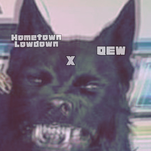 Hometown Lowdown