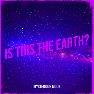 Is This the Earth?