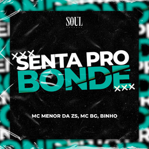 Senta pro Bonde
