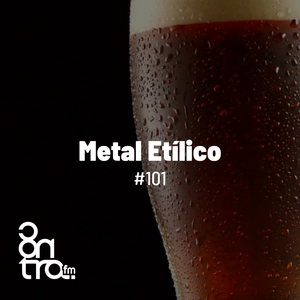 Metal Etílico No. 101, Bloco No. 10