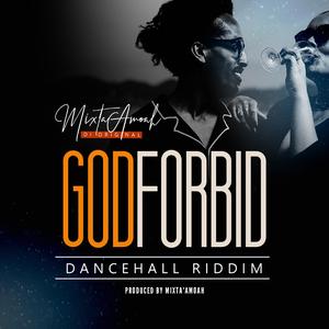 God Forbid Dancehall Riddim