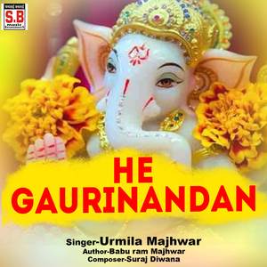 He Gaurinandan