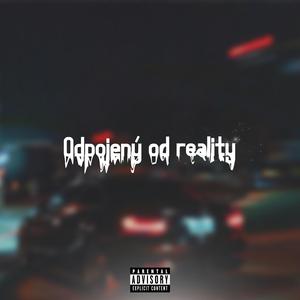 Odpojený od reality