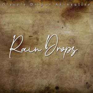 Rain Drops