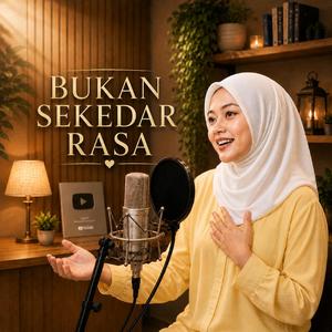BUKAN SEKEDAR RASA