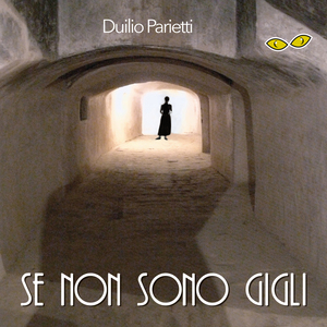 Capitolo 02 - Se non sono gigli